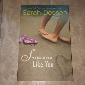 “Someone Like You” Sarah Dessen